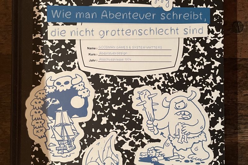 Wie man Abenteuer schreibt, die nicht grottenschlecht sind